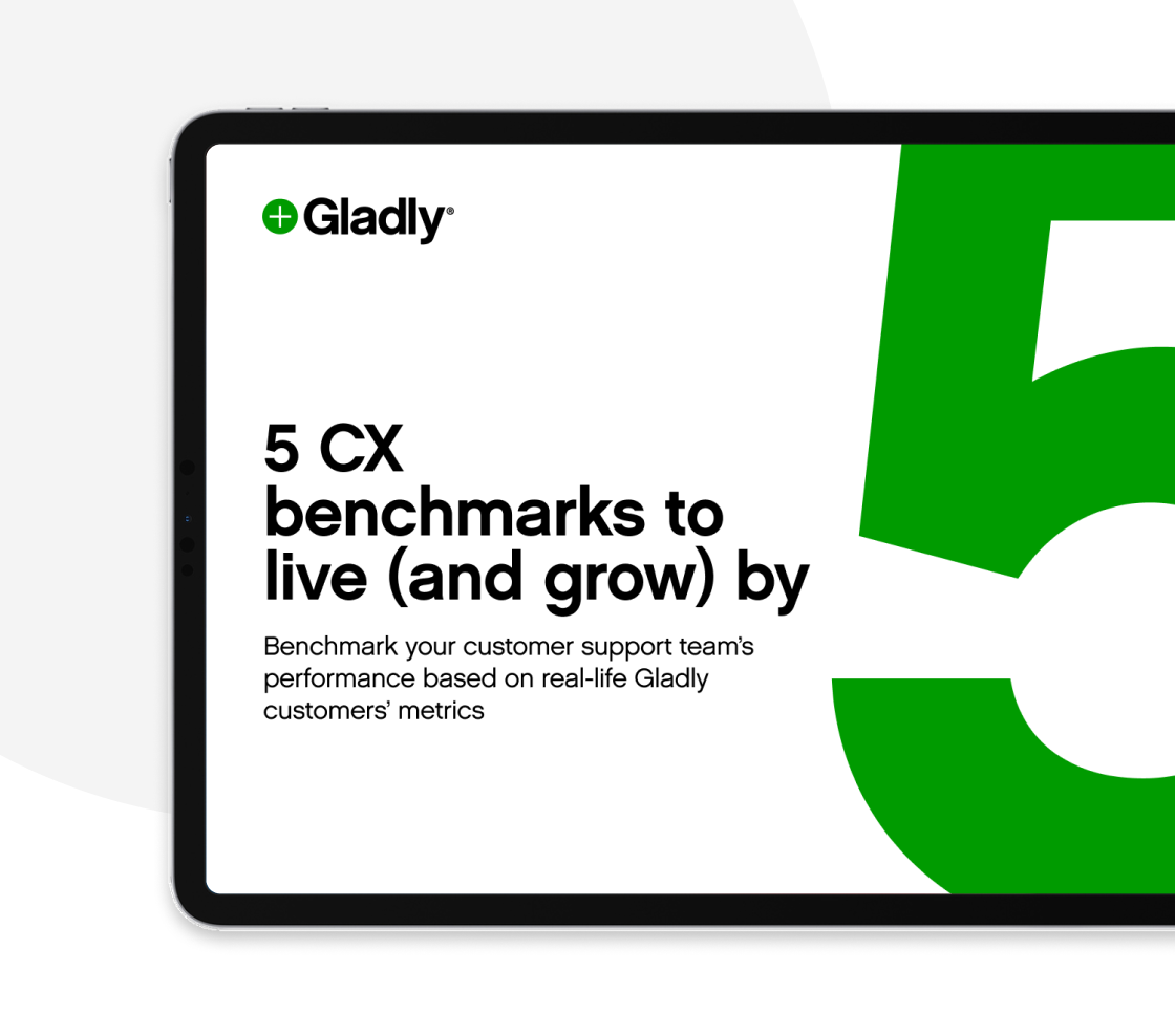 Tablet screen displaying the Gladly logo and the title "5 CX benchmarks to live (and grow) by" with large green number 5. Text focuses on customer support metrics.