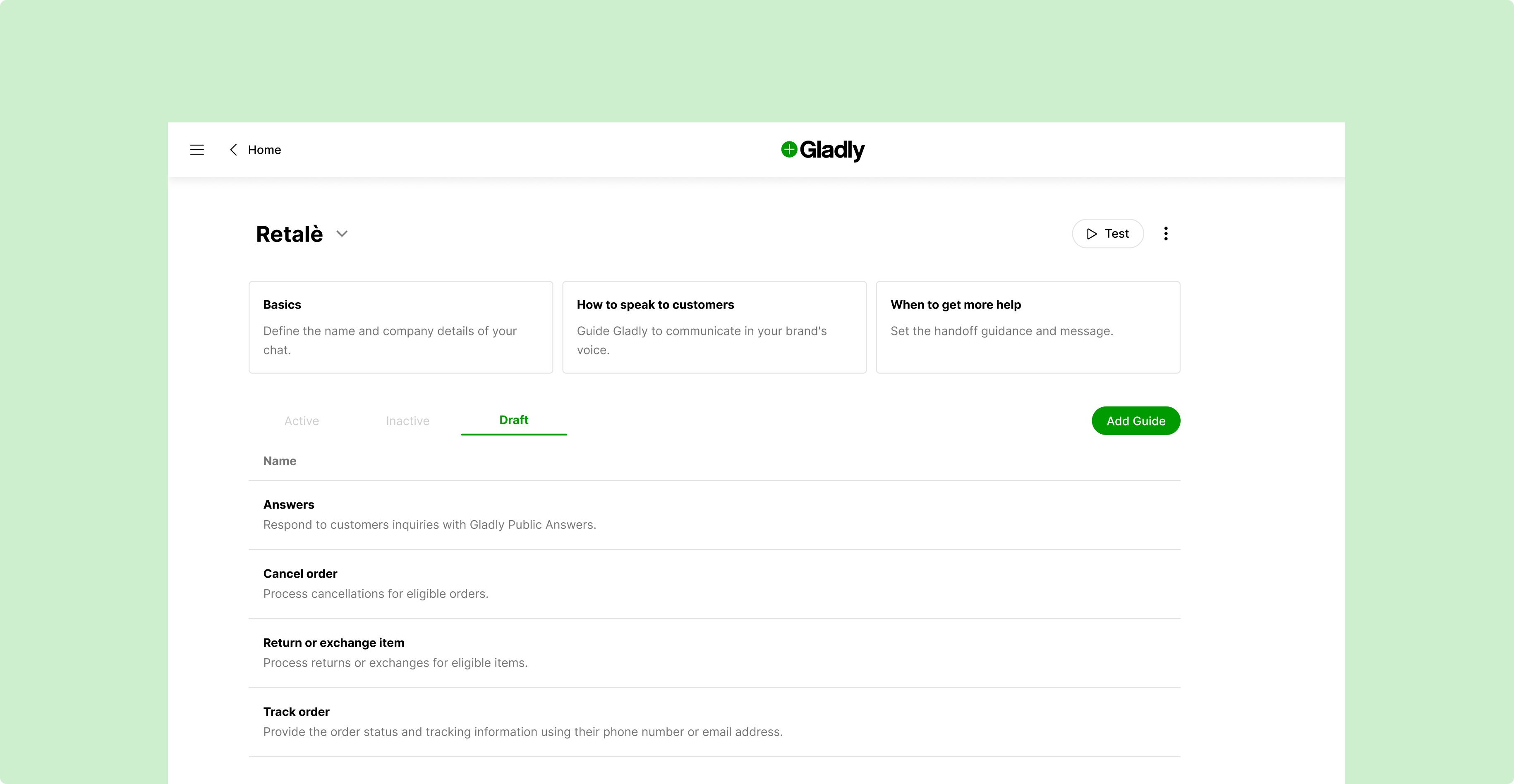 Screenshot of a customer support software interface, showing the 'Retalè' section. Tabs for 'Basics,' 'How to speak to customers,' and 'When to get more help' are visible. Options include 'Answer,' 'Cancel order,' 'Return or exchange item,' and 'Track order.' The screen background is light green.