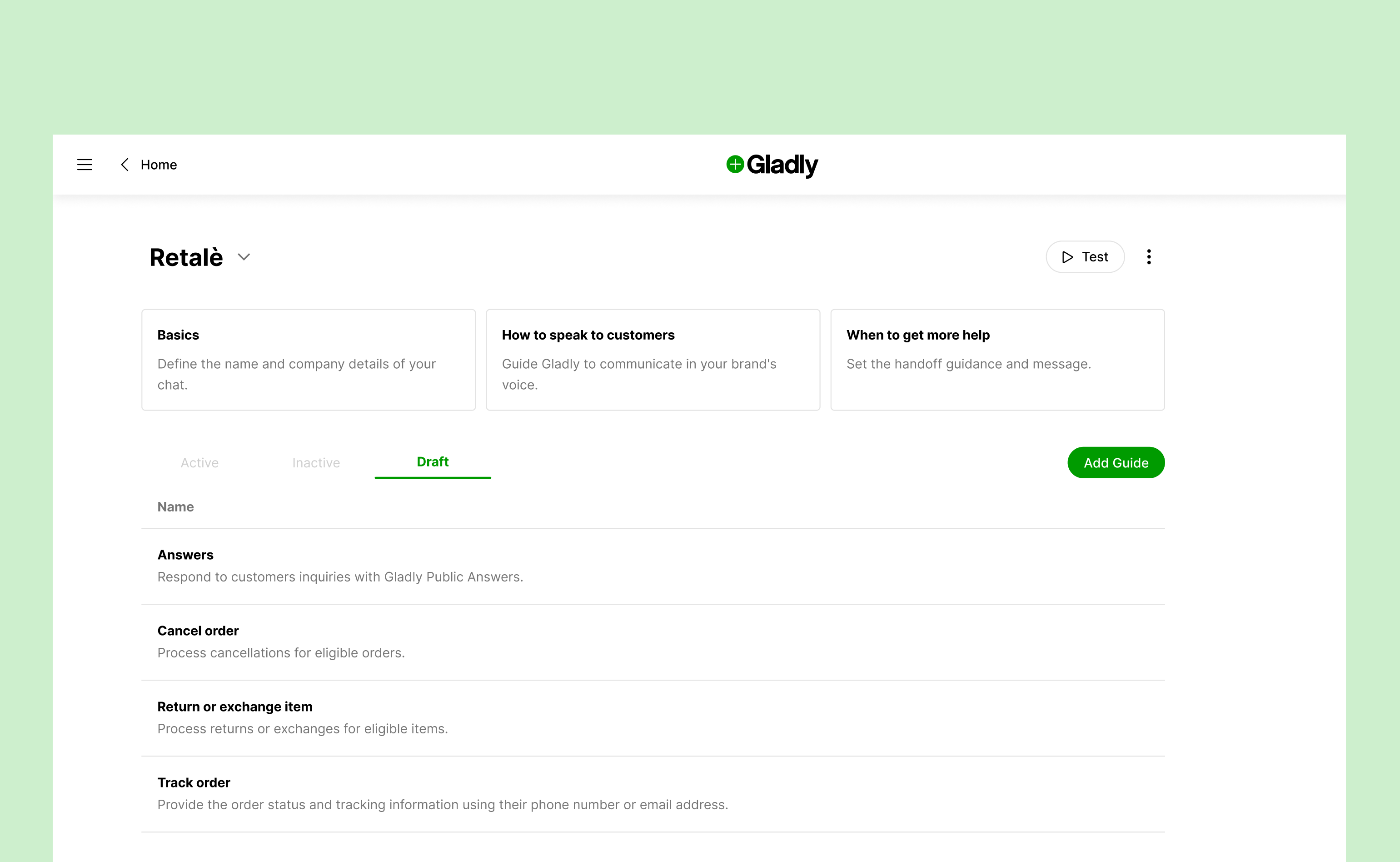 Screenshot of a customer support software interface, showing the 'Retalè' section. Tabs for 'Basics,' 'How to speak to customers,' and 'When to get more help' are visible. Options include 'Answer,' 'Cancel order,' 'Return or exchange item,' and 'Track order.' The screen background is light green.