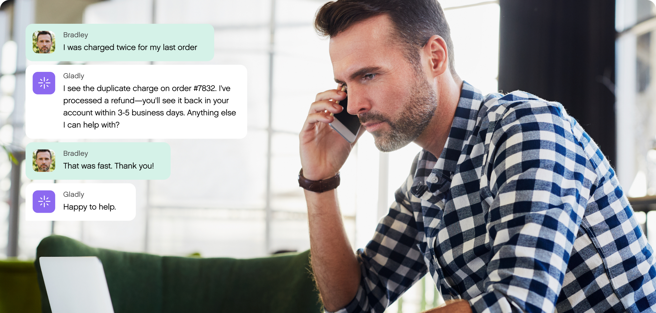 A man in a checkered shirt talks on a phone while checking his laptop. Chat overlay shows a quick and helpful customer service exchange about a refund.