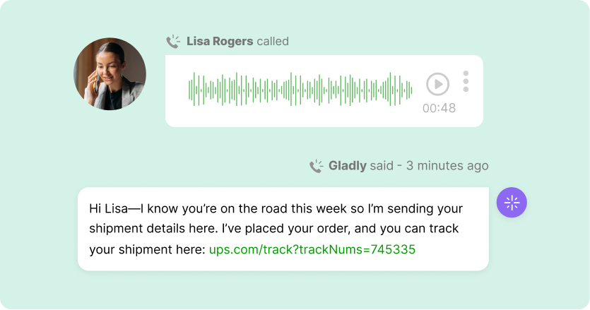 A screenshot of a messaging app showing a voice call from "Lisa Rogers" with a 48-second audio waveform, followed by a text message from "Gladly" providing shipment details and a tracking link. The tone is informative and helpful.