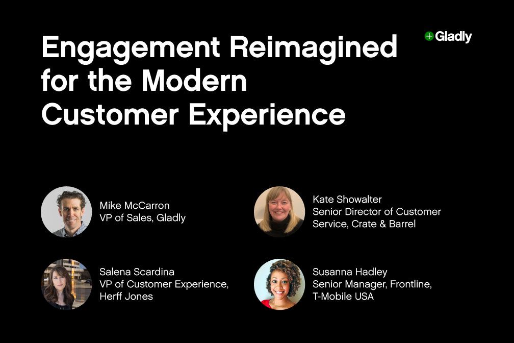 Black image with white text saying "Engagement Reimagined for the Modern Customer Experience" and profiles of four professionals with their roles.