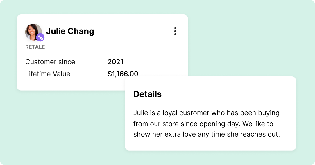 Profile card for Julie Chang from Retale showing customer since 2021 and lifetime value of $1,166. Details note her loyalty since opening day.