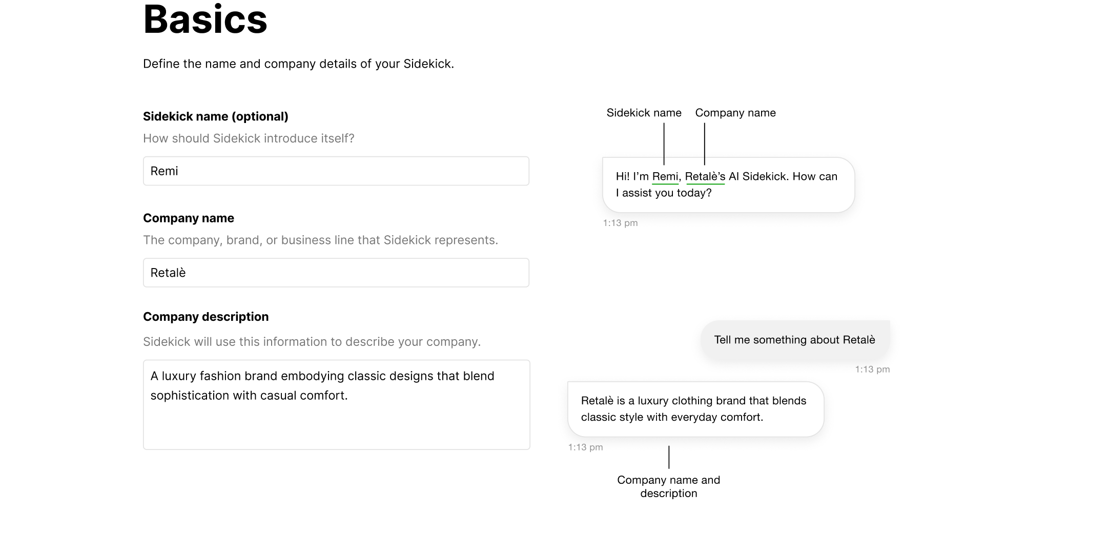 The image shows a digital form titled "Basics" for defining a company's AI sidekick. Fields include "Sidekick name" with "Remi," "Company name" with "Retaile," and a "Company description" detailing a luxury fashion brand blending classic design with comfort. To the right, a sample interaction showcases the sidekick introducing itself and describing the company in brief messages.