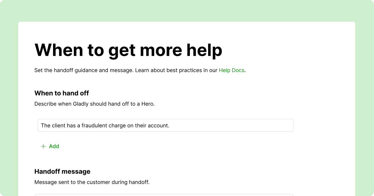 Webpage with a light green border titled 'When to get more help.' It includes sections for describing when to hand off tasks and composing a handoff message.