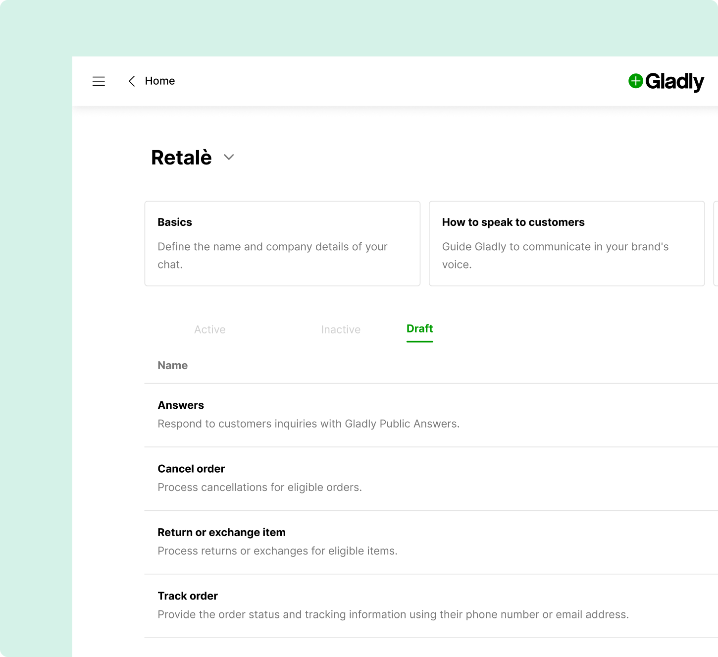 Dashboard interface for "Retalè" with a light green background. Includes sections like "Basics" and "How to speak to customers" with options for drafting responses.