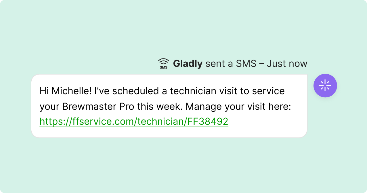 A text message on a light green background from "Gladly," informing about a scheduled technician visit for the Brewmaster Pro. Link for details included.