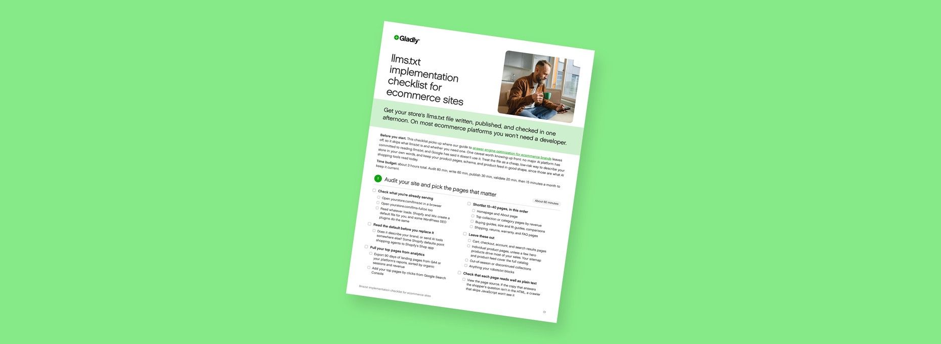 Cover of the Gladly llms.txt implementation checklist for ecommerce sites, tilted on a green background, showing the title, a shopper browsing on his phone with a coffee, and the first step: auditing your site and picking the pages that matter.
