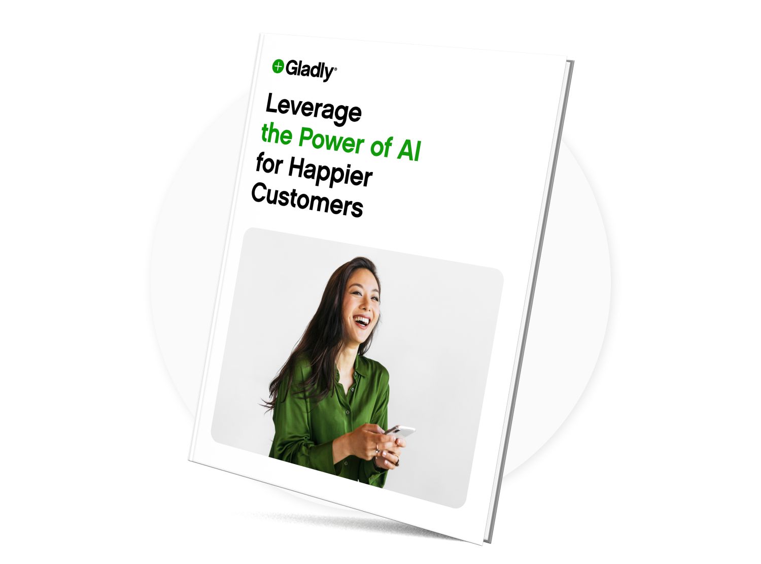 Leverage the Power of AI for Happier Customers