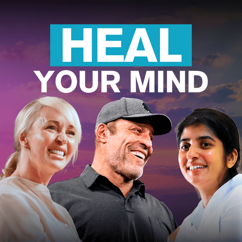 Tony Robbins, Sister Shivani, and a blonde woman smiling below the text "HEAL YOUR MIND" against a colorful sky.