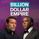 Grant Cardone and Robert F. Smith with "Billion Dollar Empire" text above a city skyline.