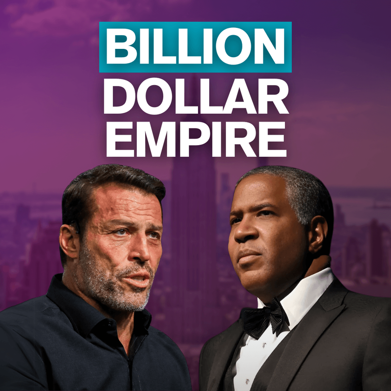 Grant Cardone and Robert F. Smith with "Billion Dollar Empire" text above a city skyline.