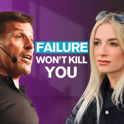 Tony Robbins speaking and a blonde woman looking away, with the text "FAILURE WON'T KILL YOU".