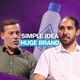 Tony Robbins and a bearded man with a Pathwater bottle, overlaid with text "SIMPLE IDEA HUGE BRAND".