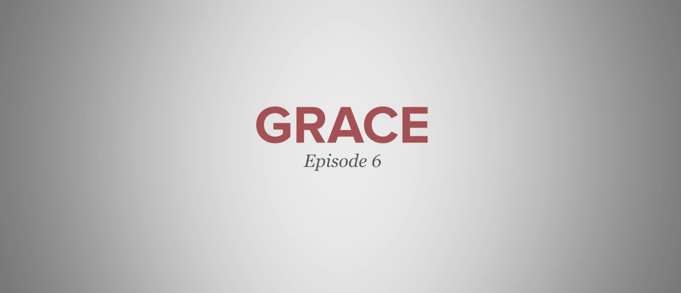 a logo for grace episode 6 on a gray background