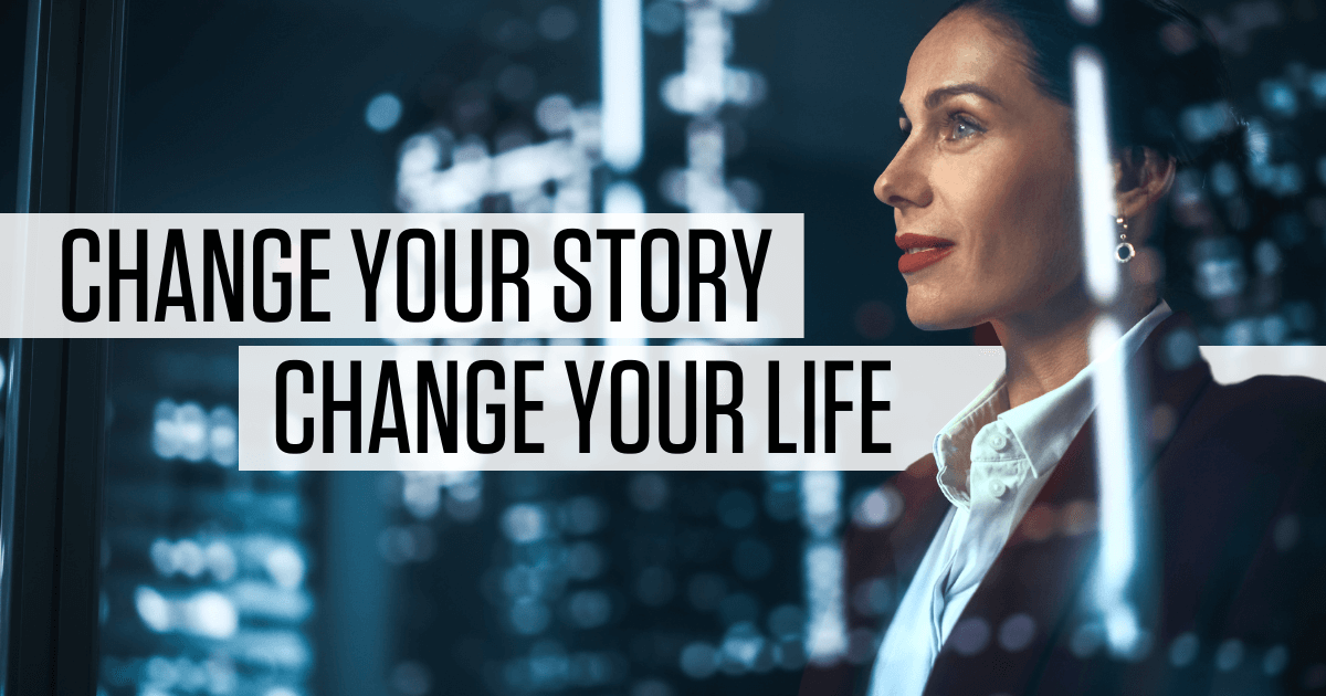 How to change your life with just one simple story