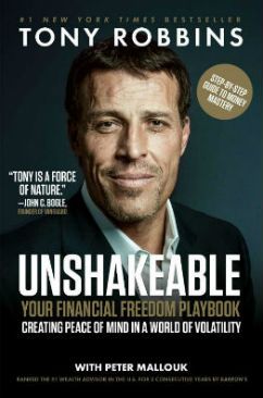 the cover of a book by tony robbins titled unshakeable .