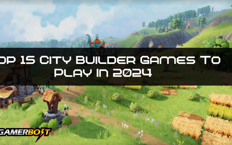 The Top 15 City Builder Games To Play In 2024