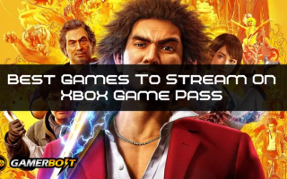 The 15 Best Games To Stream On Xbox Game Pass