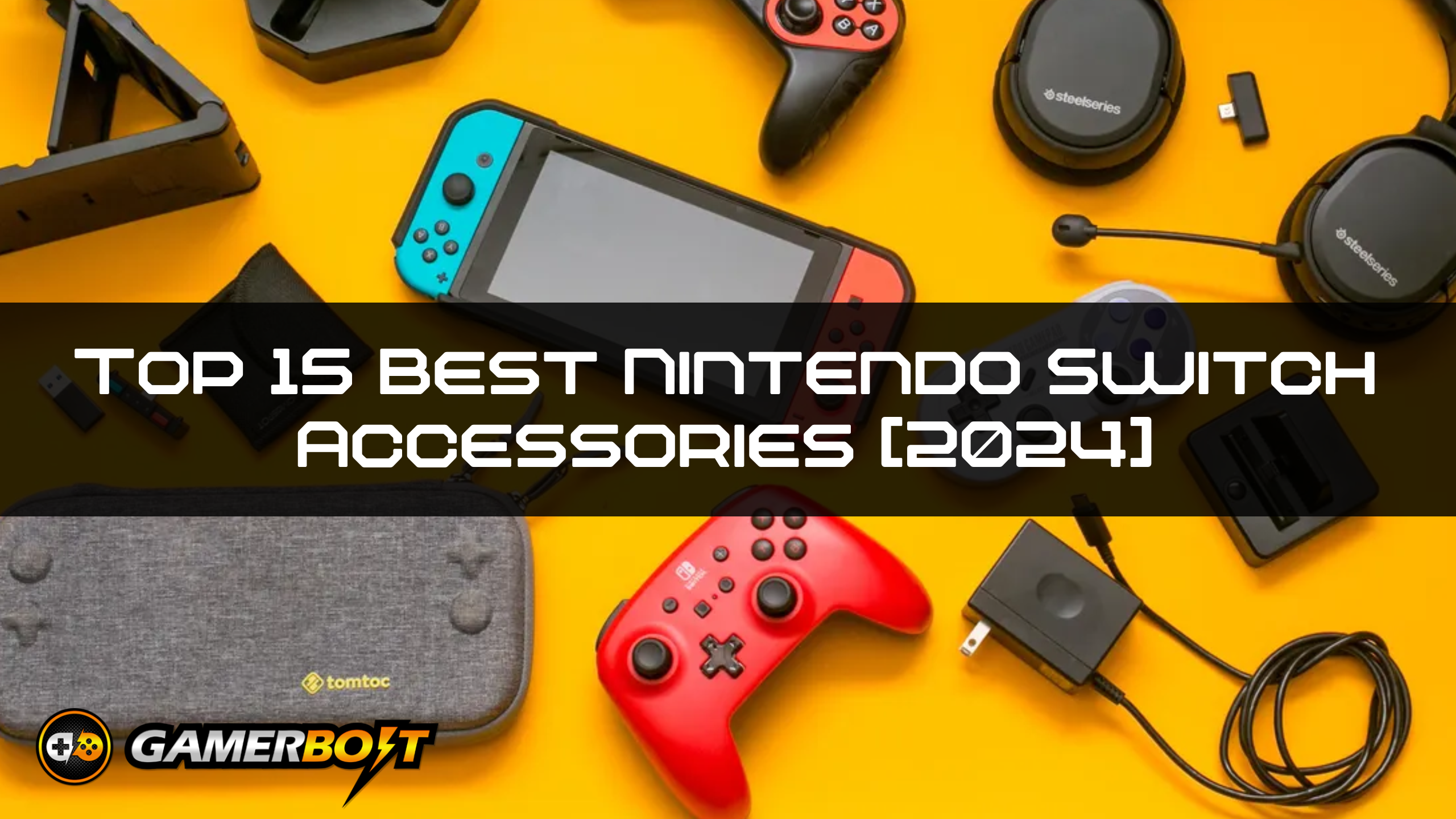 The Top 15 Best Nintendo Switch Accessories [2024]