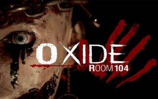 Oxide Room 104 Review – Fairly Scary
