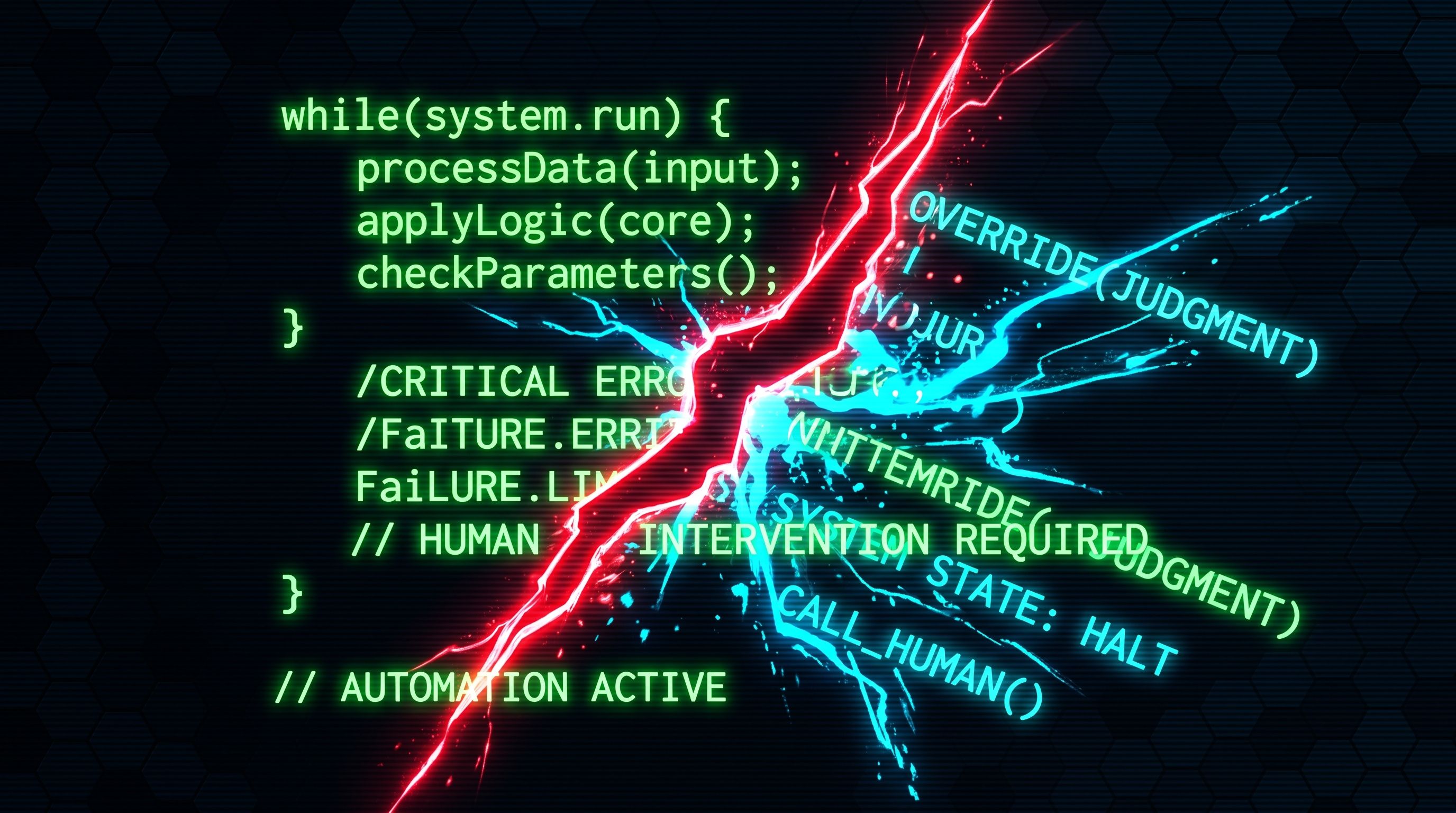 Digital glitch art showing a red-and-blue crack splitting a green code block labeled "Automation Active" and "Human Intervention Required."
