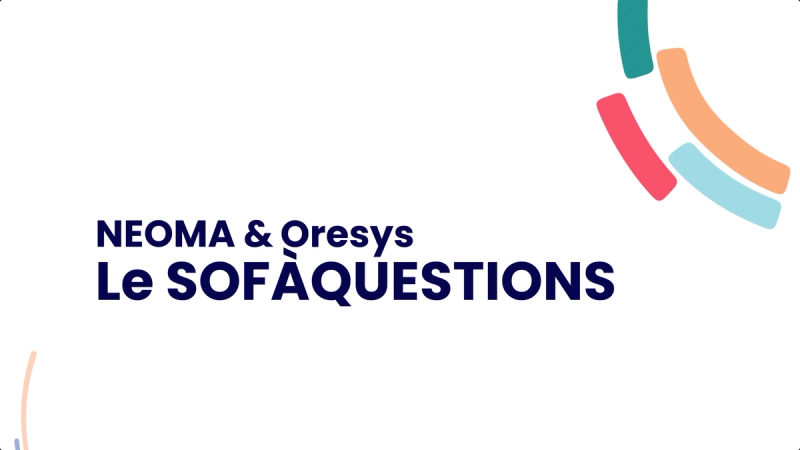 Neoma & Oresys - Le SofaQuestions