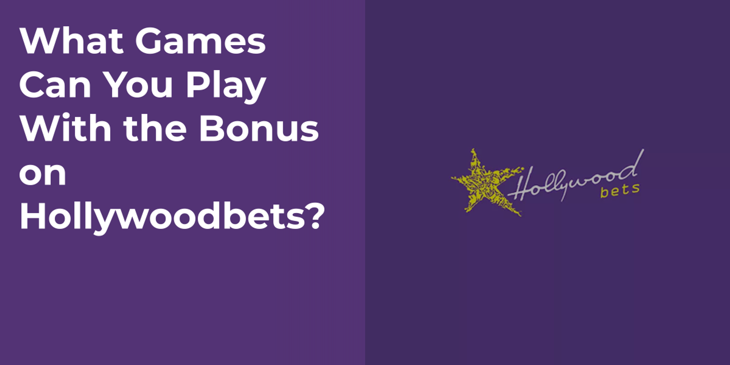 What Games Can You Play With the Bonus on Hollywoodbets?