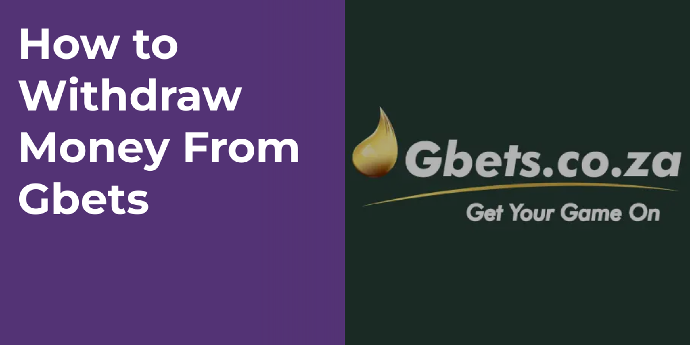 How to Withdraw Money From Gbets