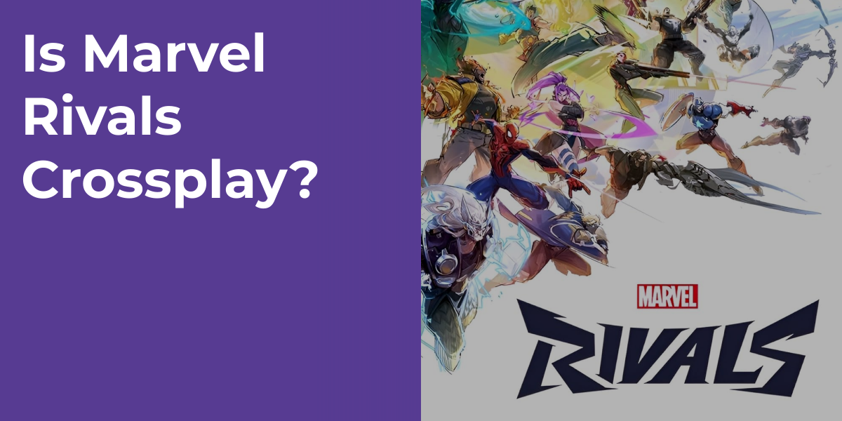 Is Marvel Rivals Crossplay?