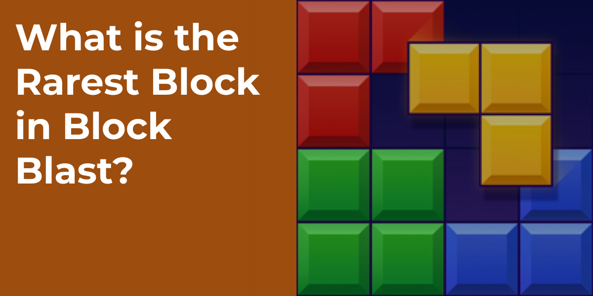 What is the Rarest Block in Block Blast?