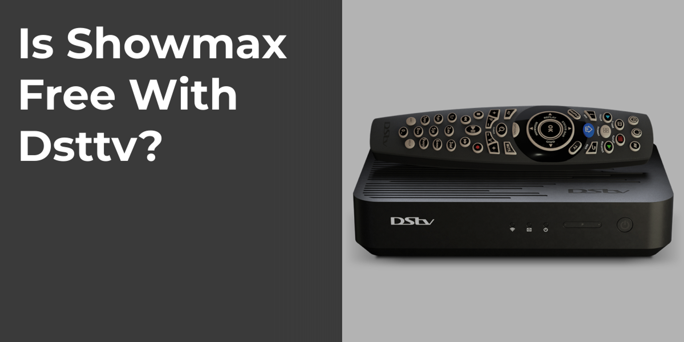 Is Showmax Free With Dstv?