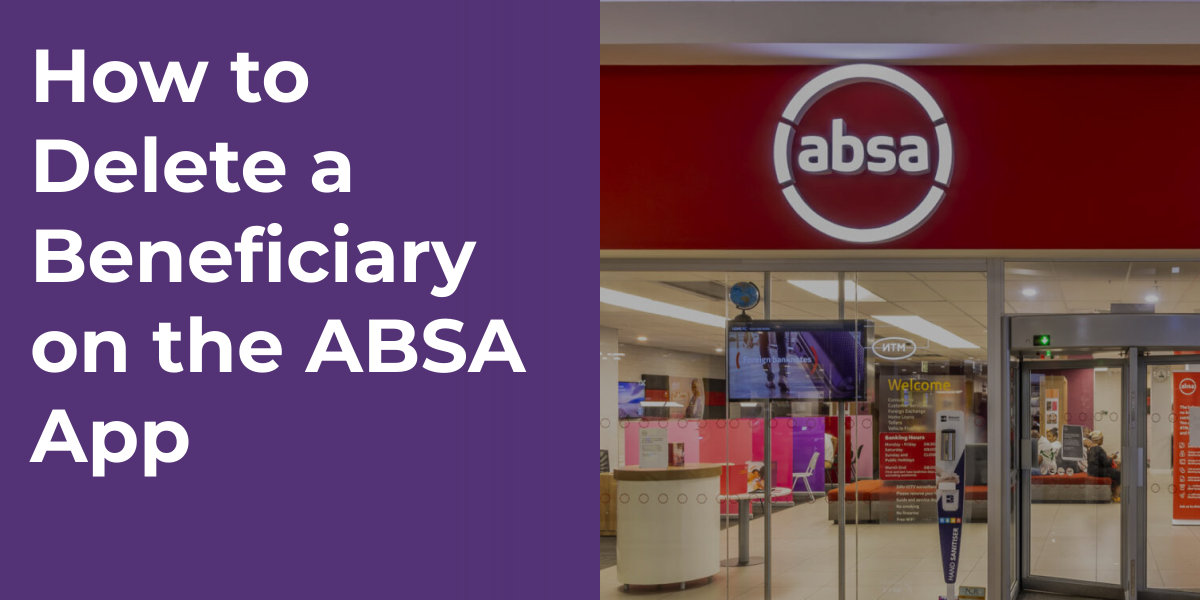 How to Delete a Beneficiary on the ABSA App