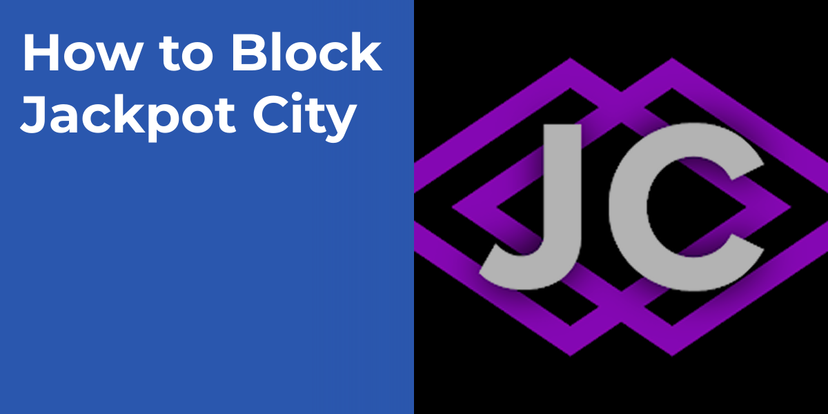 How to Block Jackpot City