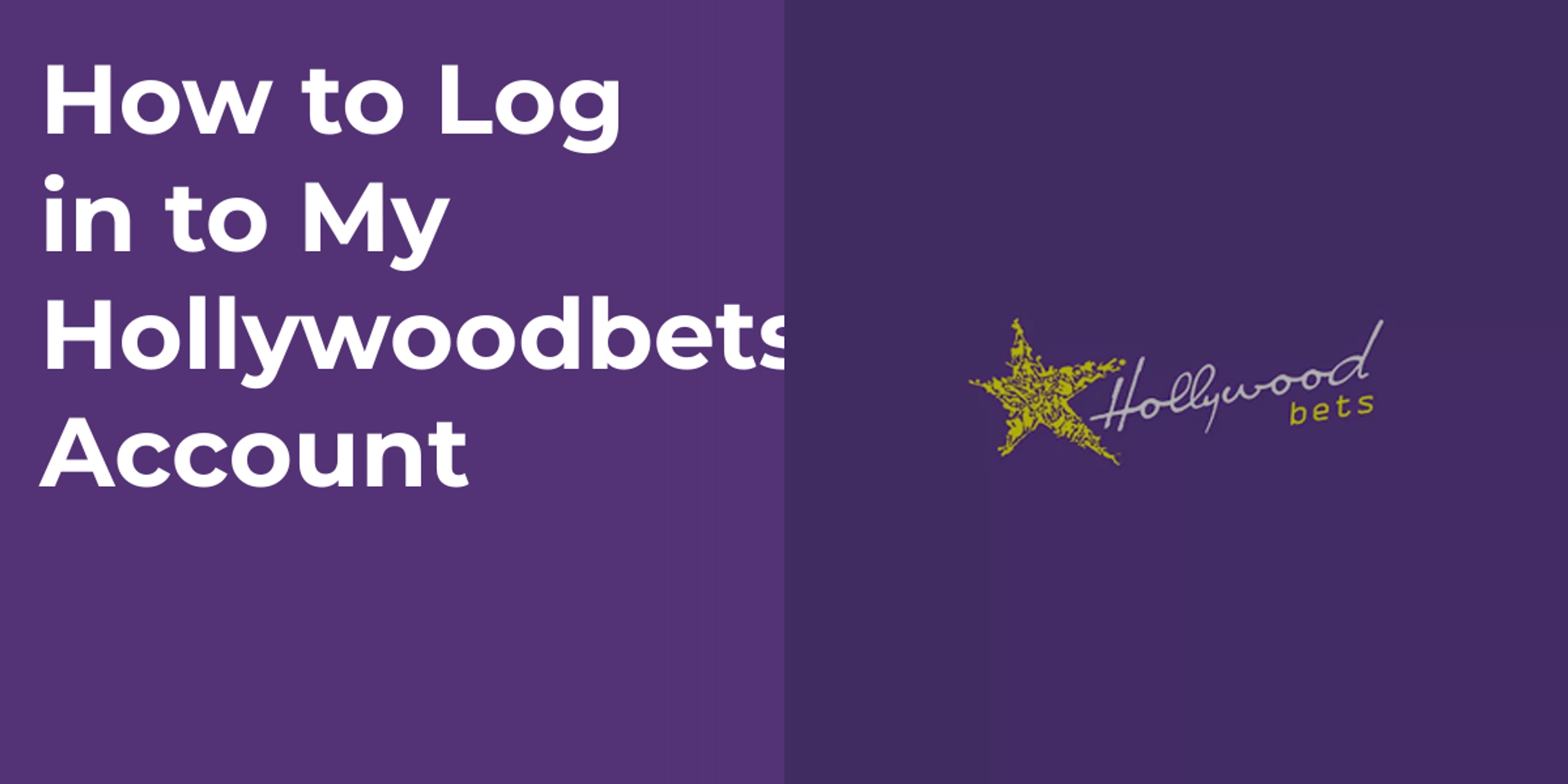 How to Log in to My Hollywoodbets Account