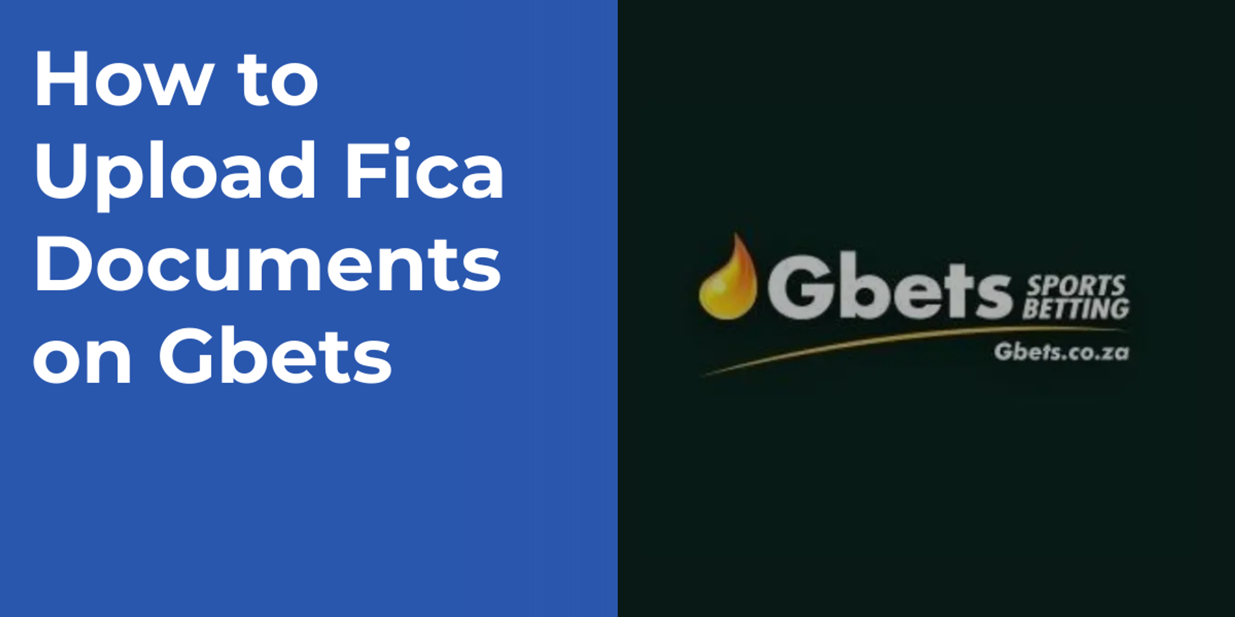 How to Upload Fica Documents on Gbets