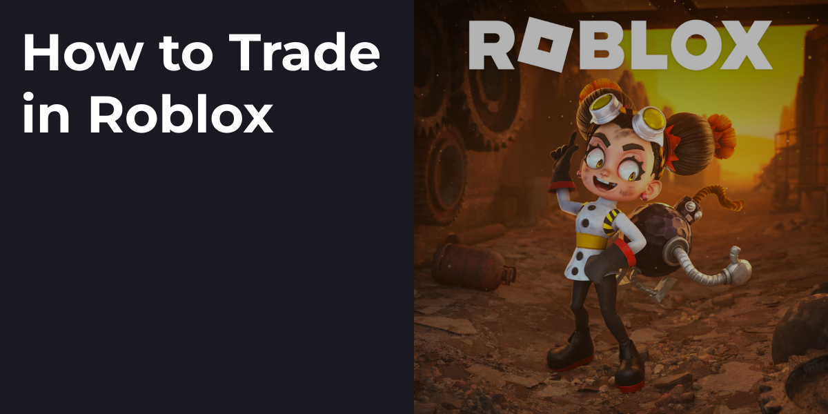 How to Trade in Roblox