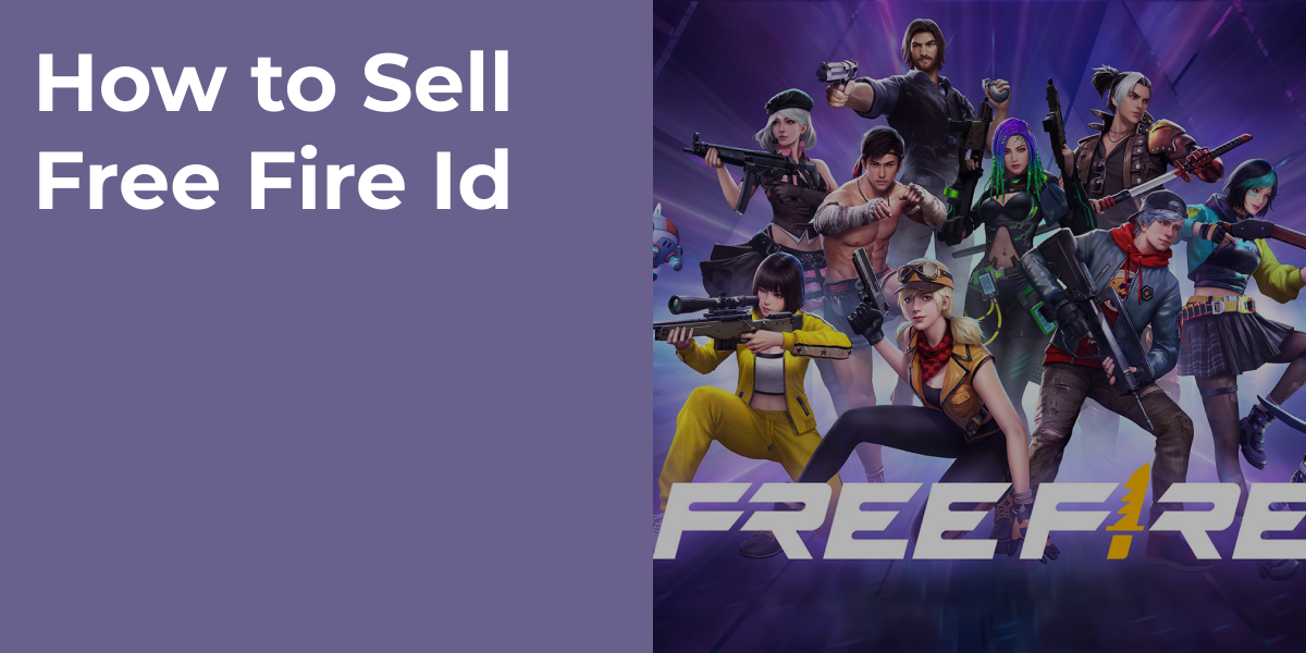How to Sell Free Fire Id