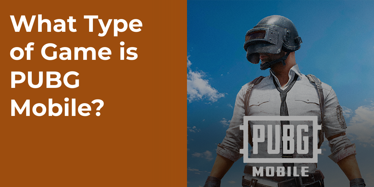 What Type of Game is PUBG Mobile?