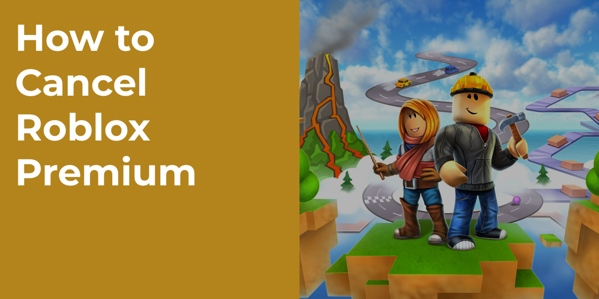 How to Cancel Roblox Premium