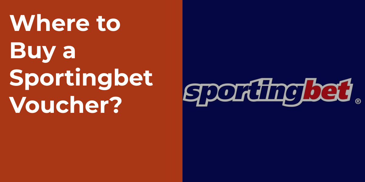 Where to Buy a Sportingbet Voucher?