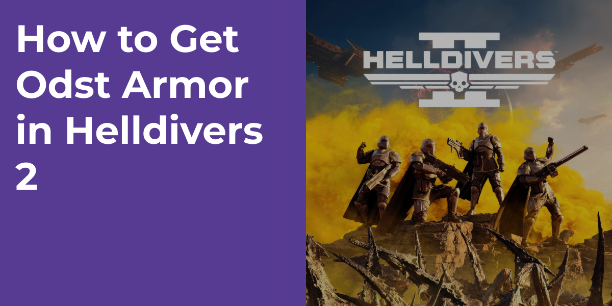 How to Get Odst Armor in Helldivers 2