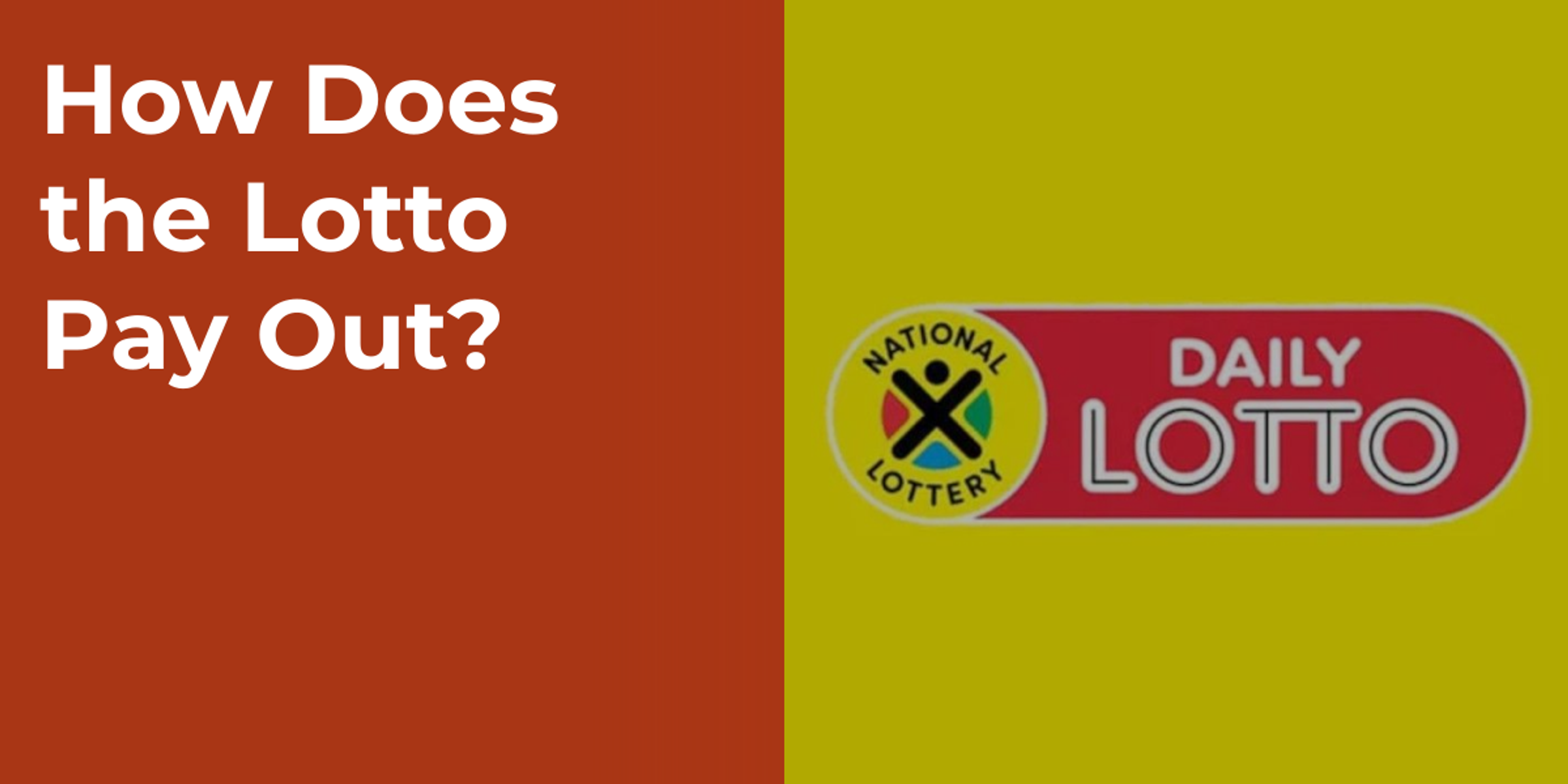 How Does the Lotto Pay Out?