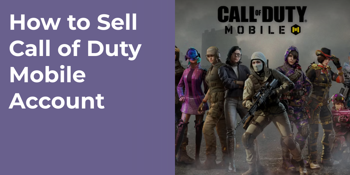 How to Sell Call of Duty Mobile Account