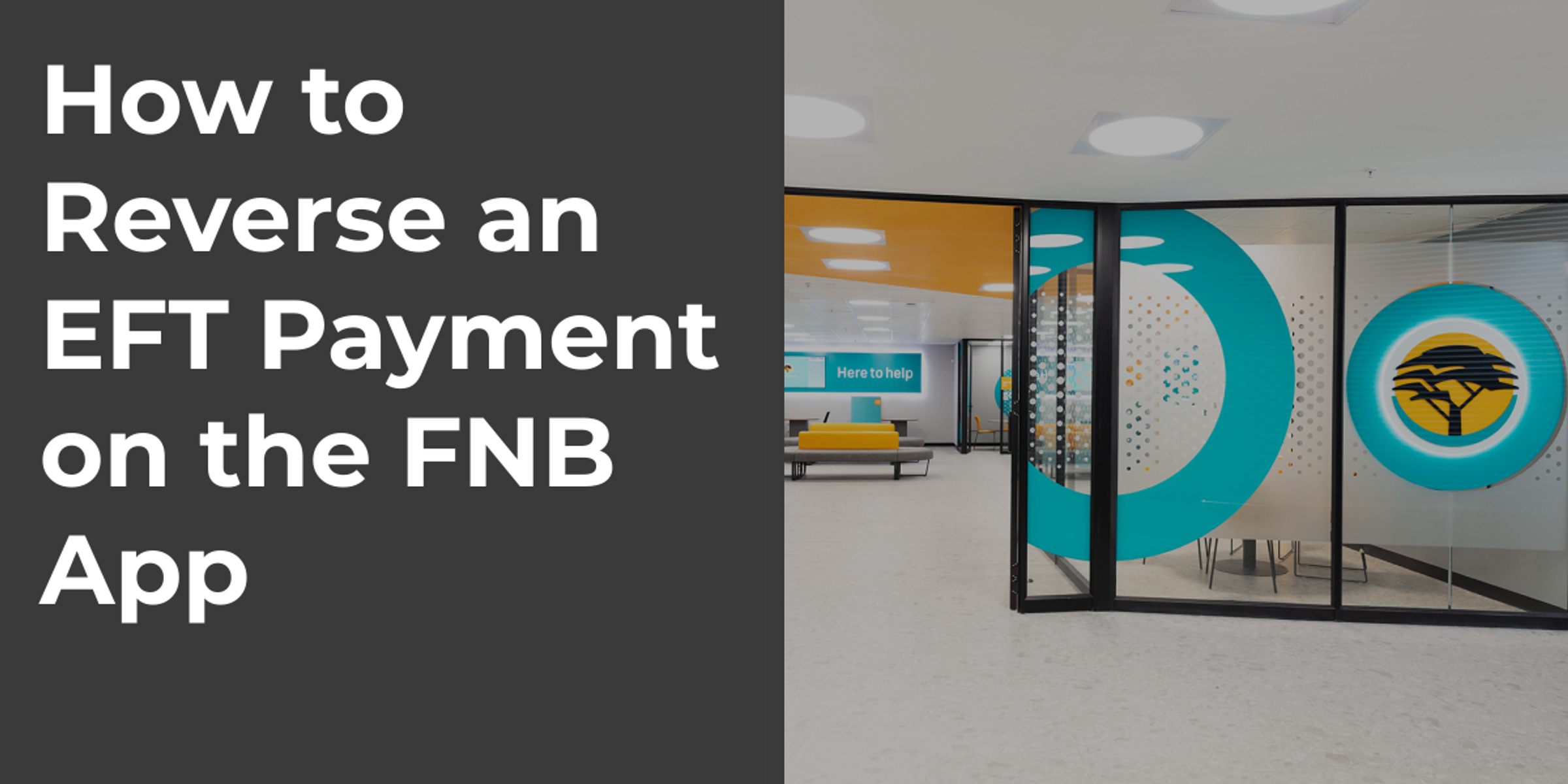 How to Reverse an EFT Payment on the FNB App