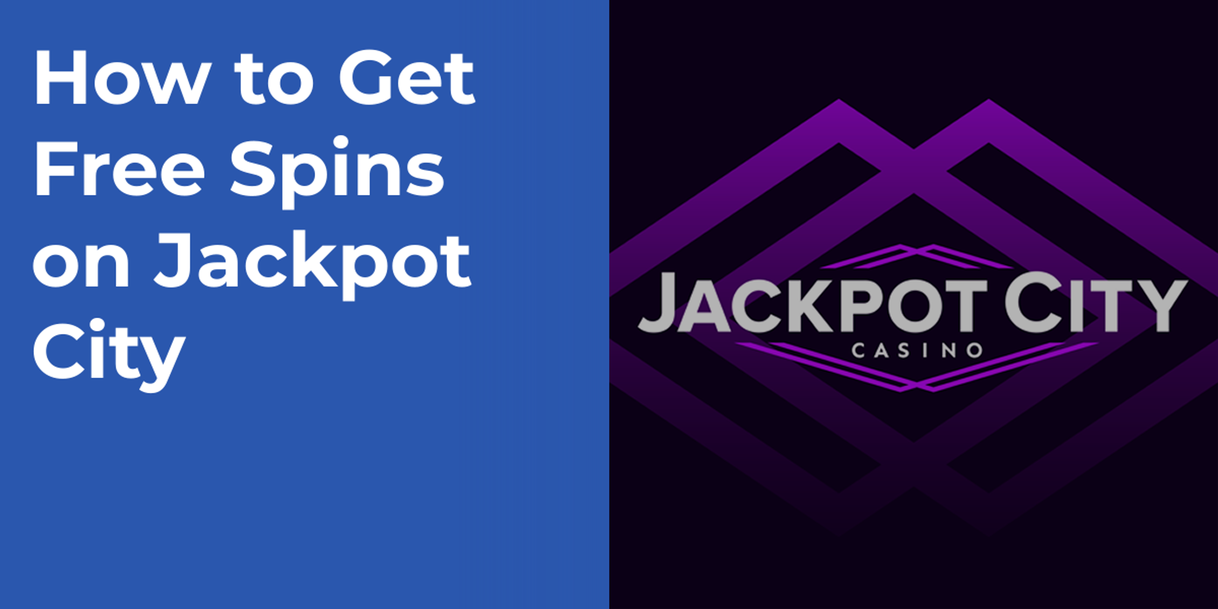 How to Get Free Spins on Jackpot City