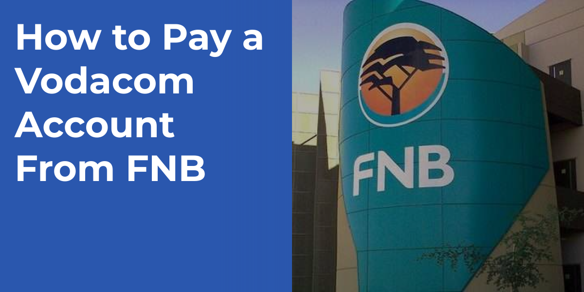 How to Pay a Vodacom Account From FNB