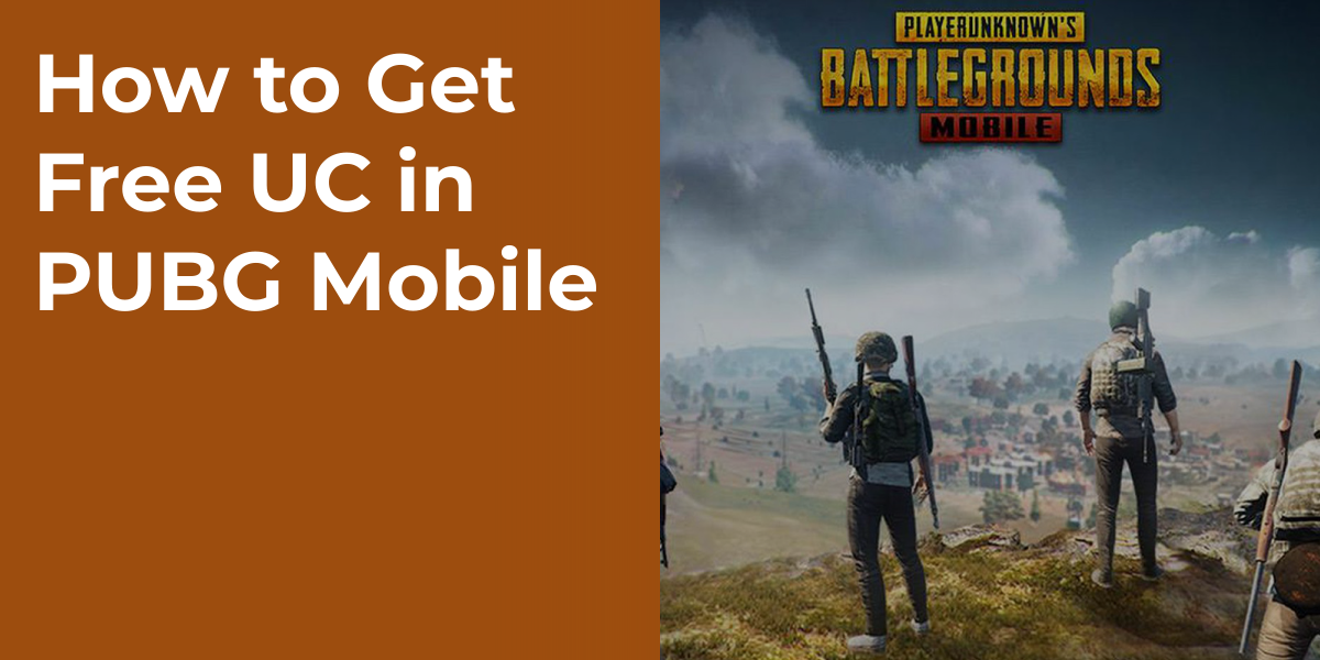 How to Get Free UC in PUBG Mobile