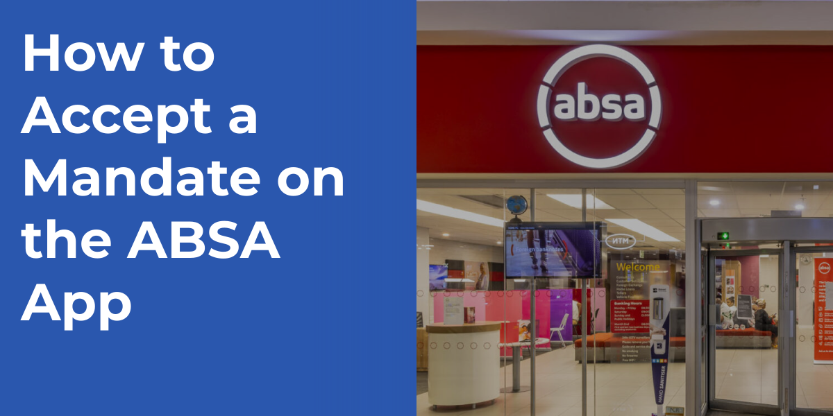 Editable Absa App How to Accept a Mandate on the ABSA App | Points Castle