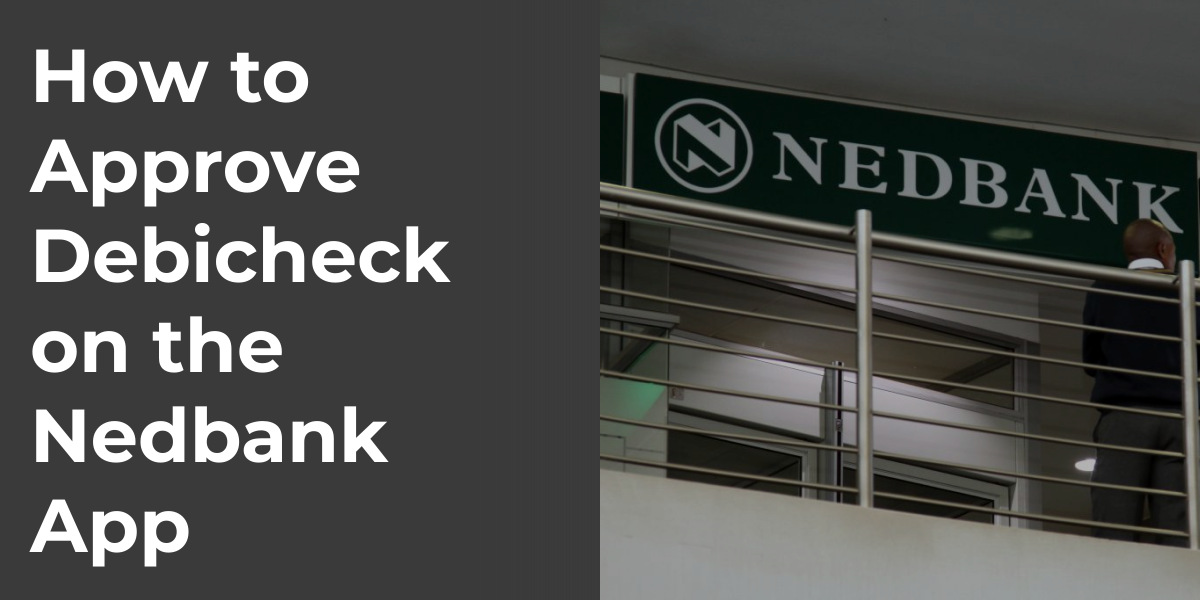 How to Approve Debicheck on the Nedbank App